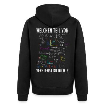 Welchen Teil von Mathe verstehst du nicht - Unisex Premium Bio Zip Hoodie - Schwarz - Hinten - Nico (187cm)