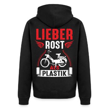Lieber Rost als Plastik Zweitakt Roller Mofa Moped - Unisex Premium Bio Zip Hoodie - Schwarz - Hinten - Nico (187cm)