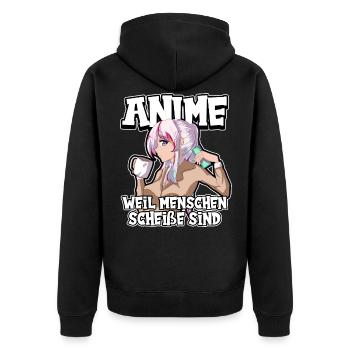 Anime weil Menschen scheiße sind Otaku Manga - Unisex Premium Bio Zip Hoodie - Schwarz - Hinten - Nico (187cm)