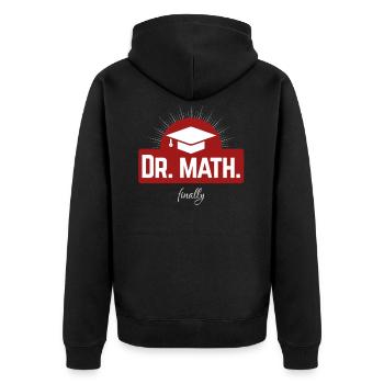 Dr. math. finally - finally Doctor - Unisex Premium Organic Zip Hoodie - black - Back - Nico (187cm)