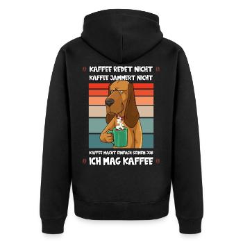 Kaffee Redet Nicht Lustig Spruch Arbeit Hund - Unisex Premium Bio Zip Hoodie - Schwarz - Hinten - Nico (187cm)