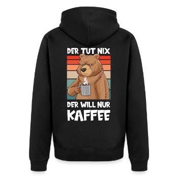 Der Tut Nix Der Will Nur Kaffee Lustig Bär - Unisex Premium Bio Zip Hoodie - Schwarz - Hinten - Nico (187cm)