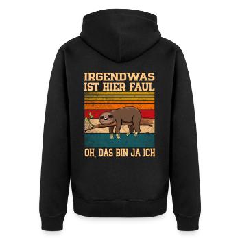 Something Is Here Lazy OH that's me - Unisex Premium Organic Zip Hoodie - black - Back - Nico (187cm)