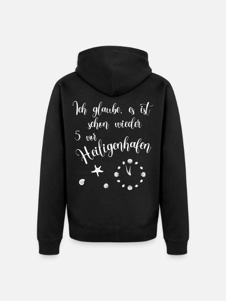 Ich glaube es ist schon wieder 5 vor Heiligenhafen - Unisex Premium Bio Zip Hoodie - Schwarz