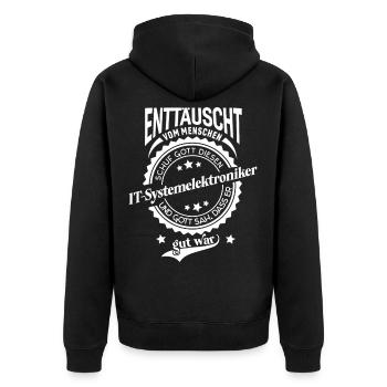 Lustiger Spruch für Beruf IT-Systemelektroniker - Unisex Premium Bio Zip Hoodie - Schwarz - Hinten - Nico (187cm)