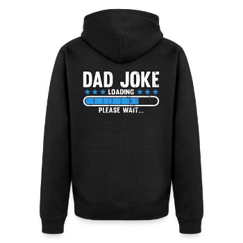 Vatertag Sohn Tochter Männertag Spruch Lustig - Unisex Premium Bio Zip Hoodie - Schwarz - Hinten - Nico (187cm)