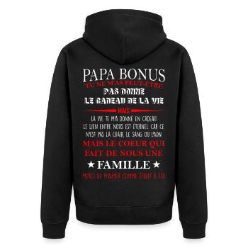 Papa bonus TU NE M’AS PEUT-ÊTRE PAS DONNE LE CADEA - Veste à capuche bio Premium Unisexe - noir - Dos - Nico (187cm)