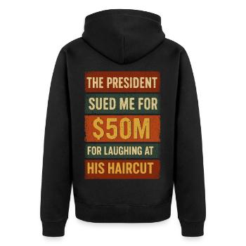 Humorous President Sues Meme Design - Unisex Premium Organic Zip Hoodie - black - Back - Nico (187cm)