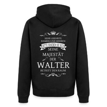 Seine Majestät der Walter betritt den Raum - Unisex Premium Bio Zip Hoodie - Schwarz - Hinten - Nico (187cm)