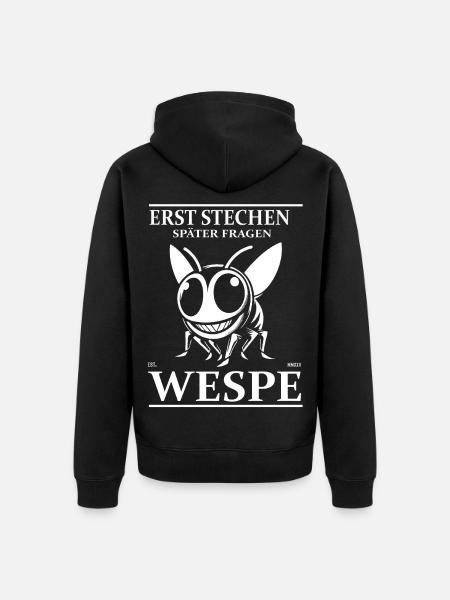 Lustige Wespe – Erst stechen, später fragen! - Unisex Premium Bio Zip Hoodie - Schwarz