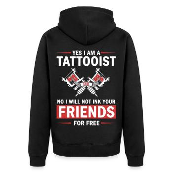 Humor Tattoo Artist Tattooed Not Friends - Unisex Premium Organic Zip Hoodie - black - Back - Nico (187cm)