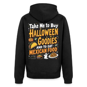 Take Me To Buy Halloween Goodies, Eat Mexican Food - Veste à capuche bio Premium Unisexe - noir - Dos - Nico (187cm)