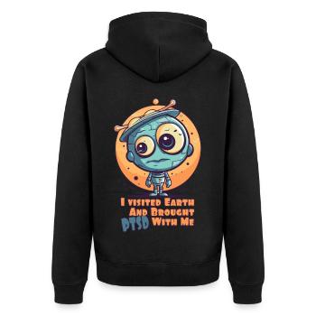 Süßer kleiner Alien – Erde macht Trauma - Unisex Premium Bio Zip Hoodie - Schwarz - Hinten - Nico (187cm)