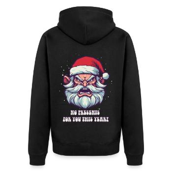 No gifts for you! Angry Santa Claus - Unisex Premium Organic Zip Hoodie - black - Back - Nico (187cm)