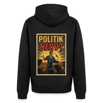 Satire Politiker Rede zum Thema Politik nervt - Unisex Premium Bio Zip Hoodie - Schwarz - Hinten - Nico (187cm)