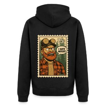 Angry lumberjack with saying: "I hate wood!" - Unisex Premium Organic Zip Hoodie - black - Back - Nico (187cm)