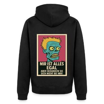 Zombi mit Haltung: „Mir ist alles egal!“ - Unisex Premium Bio Zip Hoodie - Schwarz - Hinten - Nico (187cm)