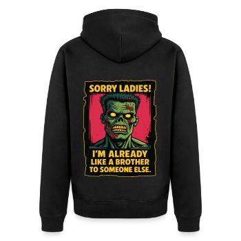 Zombie Saying – I'm Beautiful Like a Brother - Unisex Premium Organic Zip Hoodie - black - Back - Nico (187cm)