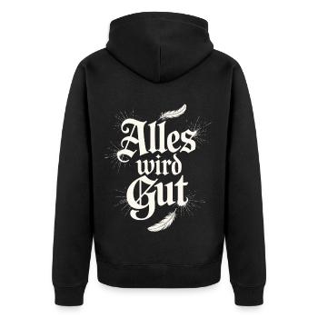Alles wird gut Spruch mit Federn und Glanz - Unisex Premium Bio Zip Hoodie - Schwarz - Hinten - Nico (187cm)