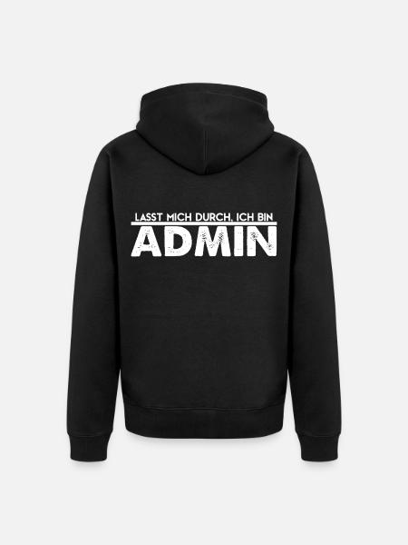 Admin dire drôle cadeau d'administrateur - Veste à capuche bio Premium Unisexe - noir