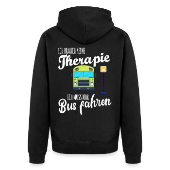 No therapy Only bus driving bus driver - Unisex Premium Organic Zip Hoodie - black - Back - Nico (187cm)