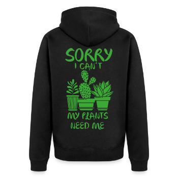Entschuldigung, ich kann meine Pflanzen nicht brauchen - Unisex Premium Bio Zip Hoodie - Schwarz - Hinten - Nico (187cm)
