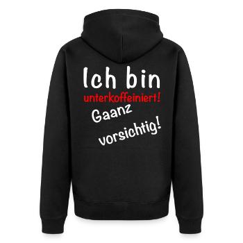 Ich bin unterkoffeiniert Gaanz vorsichtig! Kaffee - Unisex Premium Bio Zip Hoodie - Schwarz - Hinten - Nico (187cm)