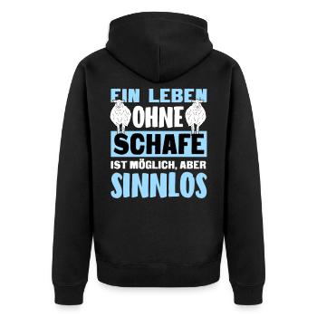 Leben Ohne Schafe Sinnlos Landwirt Schäfer T-Shirt - Unisex Premium Bio Zip Hoodie - Schwarz - Hinten - Nico (187cm)