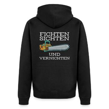 Fichten Sichten und Vernichten Kettensäge Förster - Unisex Premium Bio Zip Hoodie - Schwarz - Hinten - Nico (187cm)