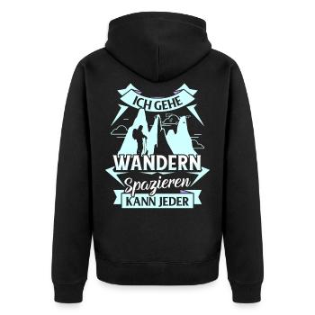 Ich Geh Wandern Spruch Berge Wanderer Geschenk - Unisex Premium Bio Zip Hoodie - Schwarz - Hinten - Nico (187cm)