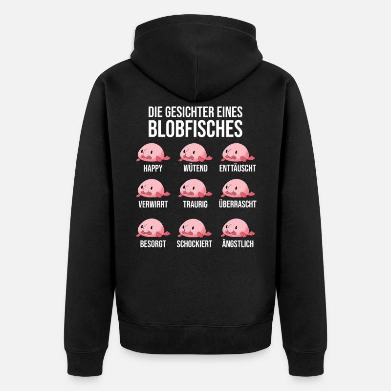 Blobfisch Spruch - Unisex Premium Bio Zip Hoodie - Schwarz