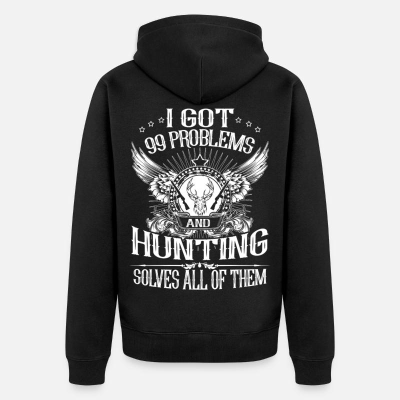 Hunting Solves Problem - Unisex Premium Organic Zip Hoodie - black