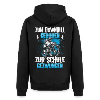 Zum Downhill Geboren Zur Schule Gezwungen MTB - Unisex Premium Bio Zip Hoodie - Schwarz - Hinten - Nico (187cm)
