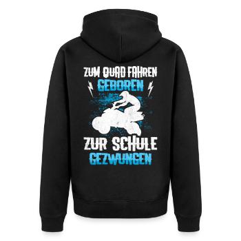 Zum Quad Fahren Geboren Kinder Quad ATV Geschenk - Unisex Premium Bio Zip Hoodie - Schwarz - Hinten - Nico (187cm)