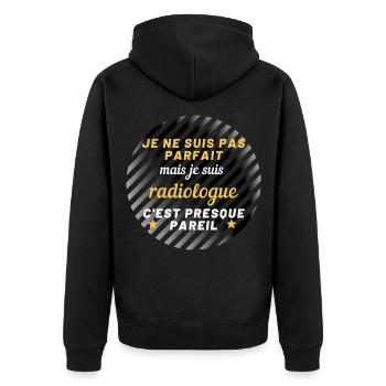 Je ne suis pas parfait mais radiologue ! - Veste à capuche bio Premium Unisexe - noir - Dos - Nico (187cm)