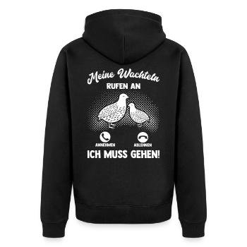 Meine Wachteln Rufen An Wachtelzüchter Geschenk - Unisex Premium Bio Zip Hoodie - Schwarz - Hinten - Nico (187cm)