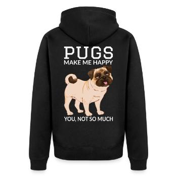 Pugs Make Me Happy You Not So Much Pug Dog Owner - Unisex Premium Bio Zip Hoodie - Schwarz - Hinten - Nico (187cm)