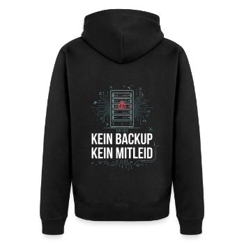 No Backup No Mercy - Kein Backup Kein Mitleid - Unisex Premium Bio Zip Hoodie - Schwarz - Hinten - Nico (187cm)
