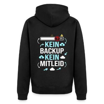 Datensicherung, Kein Backup kein Mitleid - Unisex Premium Bio Zip Hoodie - Schwarz - Hinten - Nico (187cm)