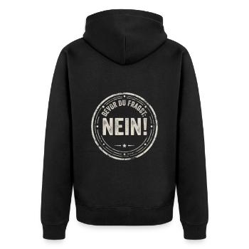Bevor du fragst nein Sarkasmus Spruch - Unisex Premium Bio Zip Hoodie - Schwarz - Hinten - Nico (187cm)