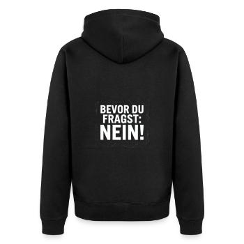 bevor du fragst: nein - Unisex Premium Bio Zip Hoodie - Schwarz - Hinten - Nico (187cm)