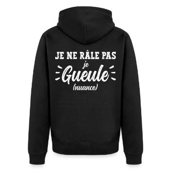 Humour Râleur Je Gueule Drôle Raleur - Veste à capuche bio Premium Unisexe - noir - Dos - Nico (187cm)