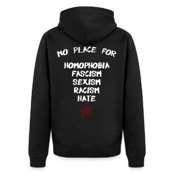 No Place For Homophobia fascism sexism racism hate - Unisex Premium Bio Zip Hoodie - Schwarz - Hinten - Nico (187cm)