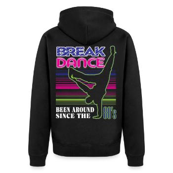 break dancing - Unisex Premium Organic Zip Hoodie - black - Back - Nico (187cm)