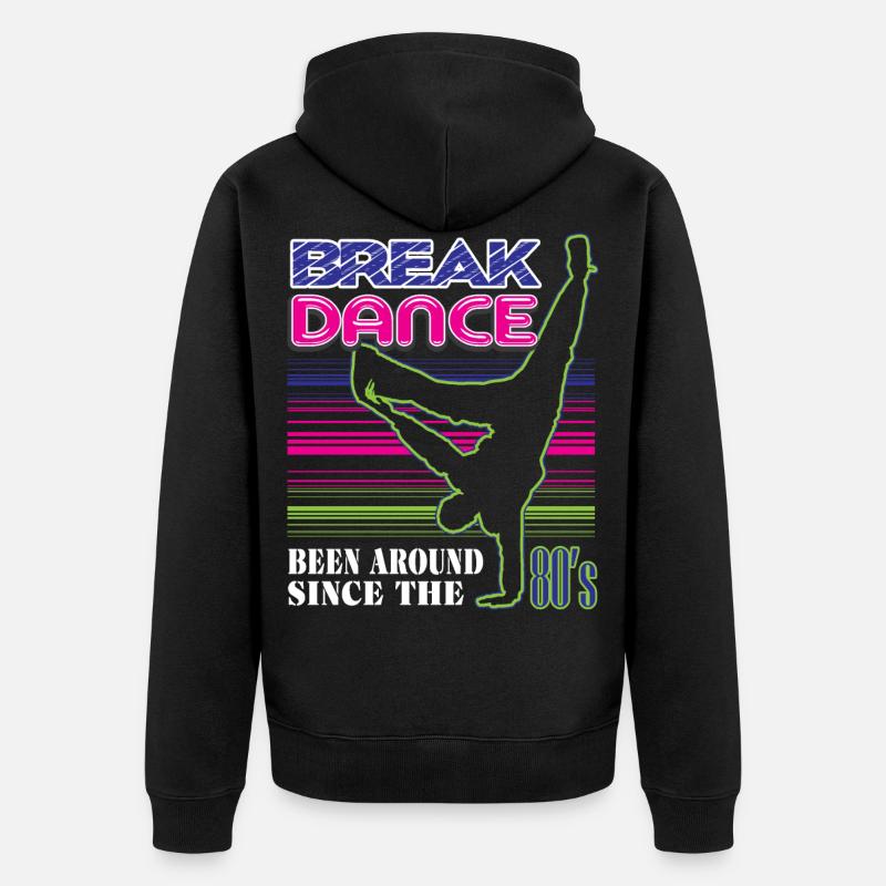 break dance - Veste à capuche bio Premium Unisexe - noir