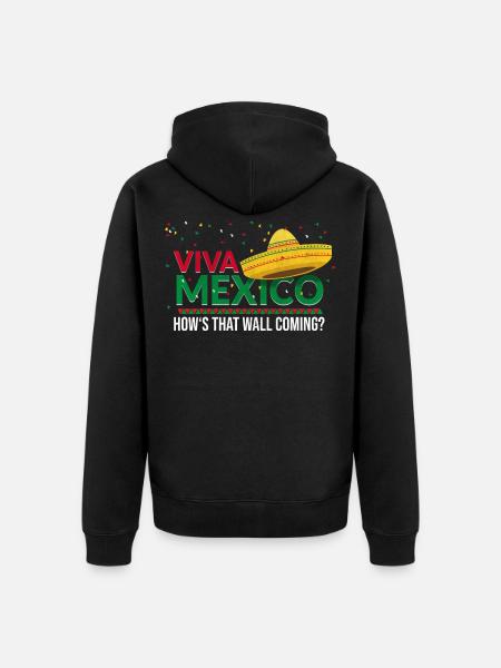 Viva Mexico Mexican - Unisex Premium Organic Zip Hoodie - black
