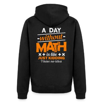 Math Math Math Teacher Teacher - Unisex Premium Organic Zip Hoodie - black - Back - Nico (187cm)