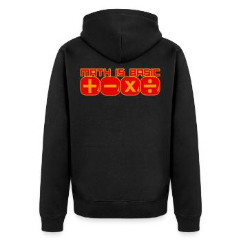 Math Is Basic Math Math Math Teacher - Unisex Premium Organic Zip Hoodie - black - Back - Nico (187cm)