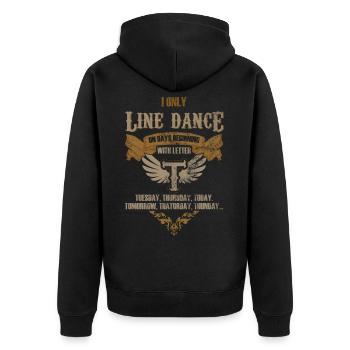 Linedance Spruch Tanzen Geschenk - Unisex Premium Bio Zip Hoodie - Schwarz - Hinten - Nico (187cm)