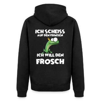 Ich scheiss auf den Prinzen, Ich will den Frosch! - Unisex Premium Bio Zip Hoodie - Schwarz - Hinten - Nico (187cm)